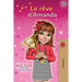 Le rêve d'Amanda: Amanda's Dream - French edition