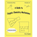 A Guide to Organic Chemistry Mechanisms, With Conventional Curved Arrows