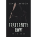 Fraternity Row: The Pledge