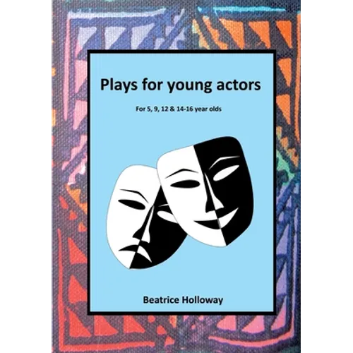 Plays for Young Actors - Paperback
