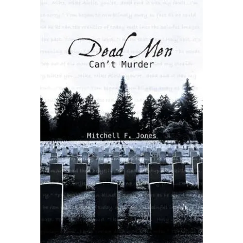 Dead Men Can't Murder
