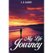 My Life Journey: From Silence to Strength: A Life Told in Poetry