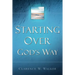 Starting Over God's Way