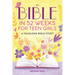 The Bible in 52 Weeks for Teen Girls: A Yearlong Bible Study