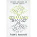 Genealogy Theology: Exploring Family Lines and Spiritual Legacies