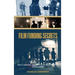 Film Funding Secrets: Film Funding SECRETS For Independent Filmmakers