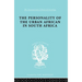 The Personality of the Urban African in South Africa