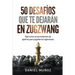 50 desafíos que te dejarán en zugzwang: Ejercicios sorprendentes de ajedrez para jugadores ingeniosos