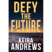 Defy the Future