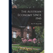 The Austrian Economy Since 1945