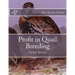 Profit in Quail Breeding: Tame Quail