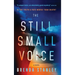 The Still Small Voice