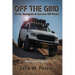 Off the Grid: Drive, Navigate & Survive Off-Road