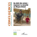 Au-delà des armes: repenser la sécurité au Moyen-Orient