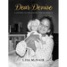 Dear Denise: Letters to the Sister I Never Knew