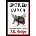 Spoiled Lunch and Other Creepy Tales