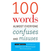 100 Words Almost Everyone Confuses and Misuses