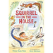 Squirrel in the House