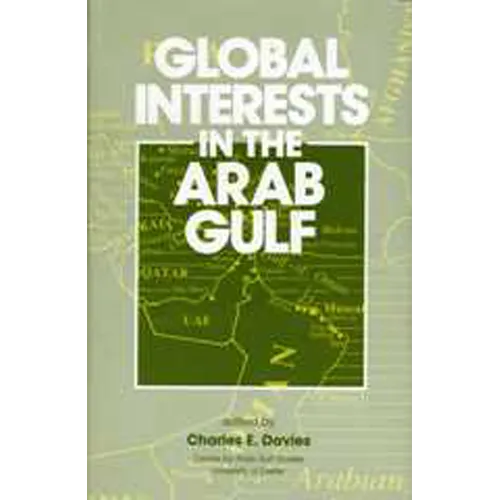 Global Interests in the Arab Gulf