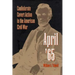 April '65: Confederate Covert Action in the American Civil War
