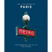 The Little Book of Paris: The Romance Capital of the World