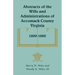 Abstracts of the Wills and Administrations of Accomack County, Virginia, 1800-1860