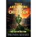 They Are Coming For Your Children: The Fight We Must Win!