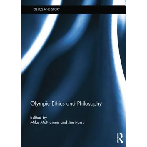 Olympic Ethics and Philosophy