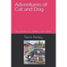 Adventures of Cat and Dog. Black-White.: Fun Stories for children and adults