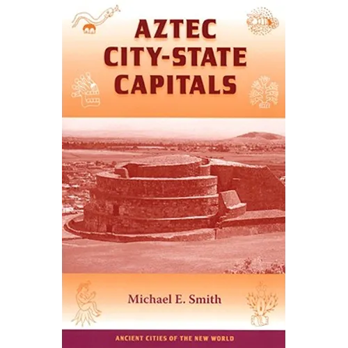 Aztec City-State Capitals