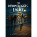 The Demonologists' Legacy