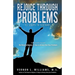 Rejoice Through Problems: 13 Steps to Victory
