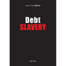 Debt Slavery