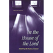 In the House of the Lord: Inhabiting the Psalms of Lament