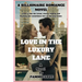 Love in the Luxury Lane