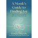 A Monk's Guide to Finding Joy: How to Train Your Mind and Transform Your Life