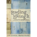Leading and Loving It: Encouragement for Pastors' Wives and Women in Leadership