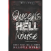 Queens of Hell House: A Kildale Academy Novel