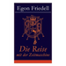 Die Reise mit der Zeitmaschine: Science-Fiction-Roman (Die Rückkehr der Zeitmaschine)
