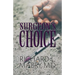 Surgeon's Choice