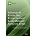 Advances in Production, Properties and Applications of Sprouted Seeds