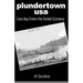 Plundertown USA: Coos Bay Enters the Global Economy