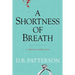 A Shortness of Breath: A Collection of Little Stories