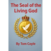 The Seal of the Living God