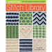 Stitch Library: Over 200 Stitches for Knitters of All Abilities