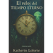 El Reloj del Tiempo Eterno