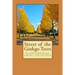 Street of the Ginkgo Trees: A contemporary poetry collection