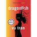 Dragonfish