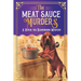 The Meat Sauce Murders