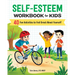 Self-Esteem Workbook for Kids: 40 Fun Activities to Feel Great about Yourself